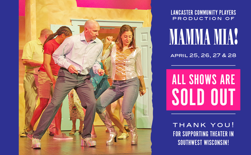 “Mamma Mia!” is SOLD OUT